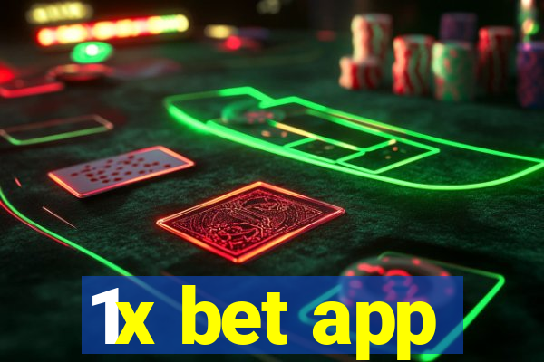 1x bet app